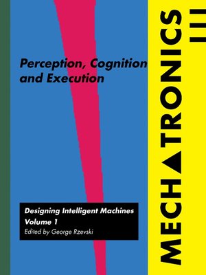 cover image of Mechatronics: Designing Intelligent Machines, Volume 1